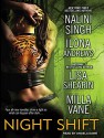 Night Shift - Angela Dawe, Nalini Singh, Lisa Shearin, Ilona Andrews, Milla Vane