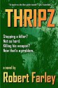 Thripz - Robert Farley