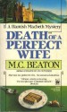 Death of a Perfect Wife - M.C. Beaton