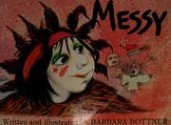 Messy - Barbara Bottner