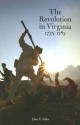 Revolution in Virginia, with a new Foreword - John E. Selby, Don Higginbotham