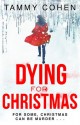 Dying for Christmas - Tammy Cohen