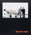 The Rat Pack: Master Edition - Shawn Levy, Tony Nourmand, Graham Marsh