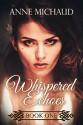 Whispered Echoes: An Urban Fantasy - Anne Michaud