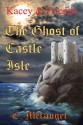 The Ghost of Castle Isle - C. Fennessy