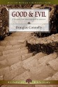 Good & Evil: 8 Studies for Individuals or Groups - Douglas Connelly