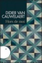 Hors de moi - Didier van Cauwelaert