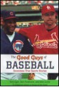 Good Guys of Baseball - Terry Egan