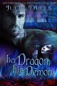 Her Dragon, His Demon (Dragon Guard Series Book 12) - Julia Mills, Linda Boulanger, Lisa Miller, Eric David Battershell