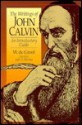 The Writings of John Calvin: An Introductory Guide - Wulfert De Greef, Lyle D. Bierma