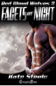 Facets of Night - Kate Steele