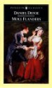 Moll Flanders: The Fortunes and Misfortunes of the Famous Moll Flanders - Daniel Defoe, Juliet Mitchell