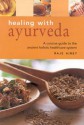 Health Essentials: Healing with Ayurveda - Raje Airey