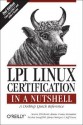 LPI Linux Certification in a Nutshell - Steven Pritchard, Bruno Gomes Pessanha, Nicolai Langfeldt, James Stanger, Jeff Dean