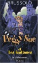 Le Château Noir (Peggy Sue et les Fantômes, #5) - Serge Brussolo