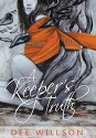 A Keeper's Truth - Dee Willson