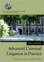 Advanced Criminal Litigation in Practice - Inns of Court School of Law