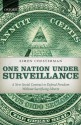 One Nation Under Surveillance: A New Social Contract to Defend Freedom Without Sacrificing Liberty - Simon Chesterman