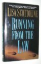 Running from the Law - Lisa Scottoline