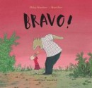 Bravo! - Moni Port, Philip Waechter, Sally-Ann Spencer, Penelope Todd