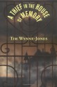 A Thief in the House of Memory - Tim Wynne-Jones