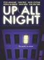 Up All Night: A Short Story Collection - Laura Geringer, Peter Abrahams, Libba Bray, David Levithan, Patricia McCormick, Sarah Weeks, Gene Luen Yang, Ariel Pollak