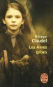 Les Âmes grises - Philippe Claudel