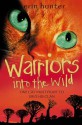 Into the Wild - Erin Hunter