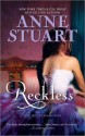 Reckless - Anne Stuart