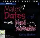 Mates, Dates and Mad Mistakes - Cathy Hopkins