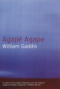 Agape, Agape - William Gaddis