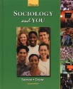 Sociology and You - Jon M. Shepard, Robert W. Greene