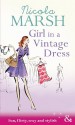 Girl in a Vintage Dress (Mills & Boon Riva) - Nicola Marsh