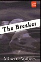 The Breaker - Minette Walters