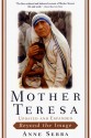 Mother Teresa: Beyond The Image - Anne Sebba