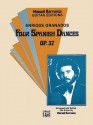 Four Spanish Dances, Op. 37 - Enrique Granados, Manuel Barrueco