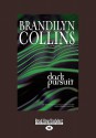 Dark Pursuit - Brandilyn Collins