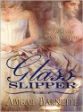 Glass Slipper - Abigail Barnette