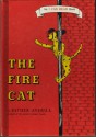 The Fire Cat (An I Can Read Book) - Esther Averill