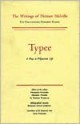 Typee, Vol 1 - Herman Melville, Hershel Parker, Harrison Hayford, G. Thomas Tanselle