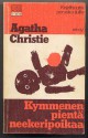 Kymmenen pientä neekeripoikaa - Helka Varho, Agatha Christie