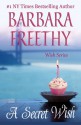 A Secret Wish - Barbara Freethy