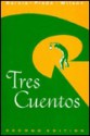 Tres Cuentos - William E. Wilson