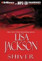 Shiver (New Orleans #3) - Lisa Jackson, Joyce Bean