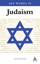 Key Words in Judaism - Ron Geaves