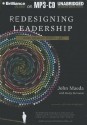 Redesigning Leadership - John Maeda