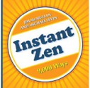 Instant Zen - J. & Leviin, M. Mcmullan, Michael Levin