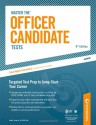 Master The Officer Candidate Tests: Targeted Test Prep to Jump-Start Your Career - Scott A. Ostrow