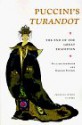 Puccini's "Turandot": The End of the Great Tradition - William Ashbrook, Harold Powers