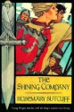 Shining Company - Rosemary Sutcliff